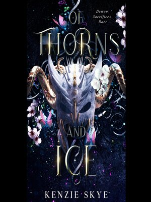 cover image of Of Thorns and Ice